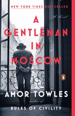 Amor Towles, A Gentleman in Moscow