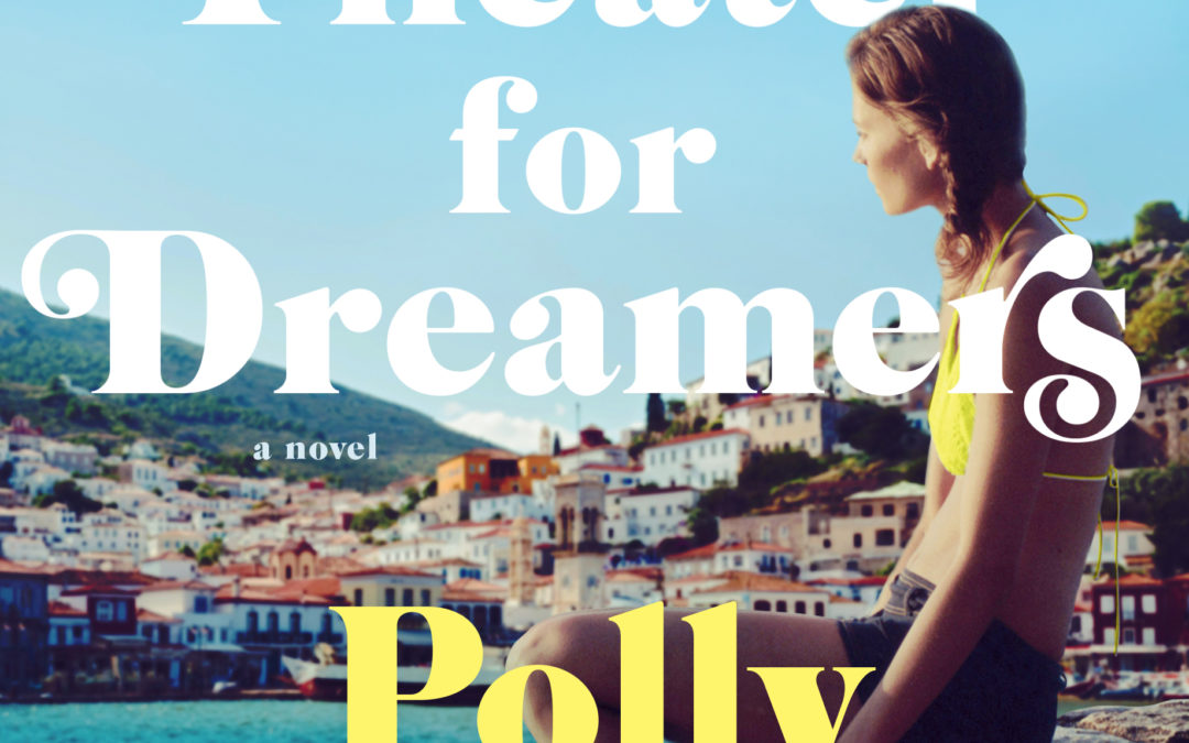 Polly Samson, A Theatre for Dreamers